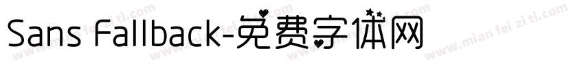 Sans Fallback字体转换